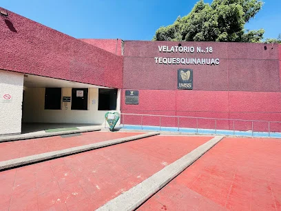 VELATORIO IMSS No. 18 TEQUESQUINÁHUAC